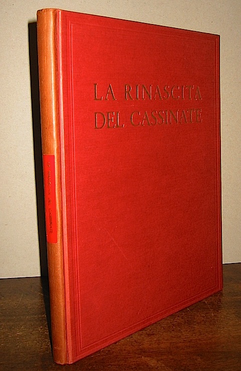  Anonimo Rinascita (la) del Cassinate 1953 Firenze Barbera